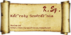 Károly Szofrónia névjegykártya